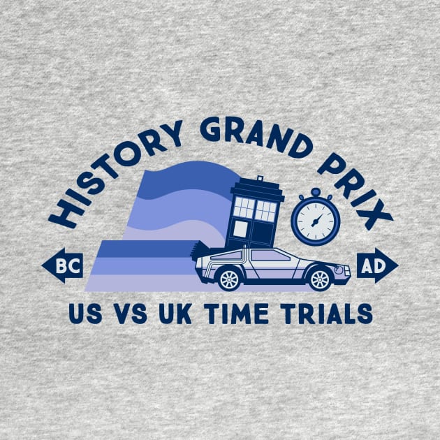 History Time Travel Grand Prix by TeeMagnet